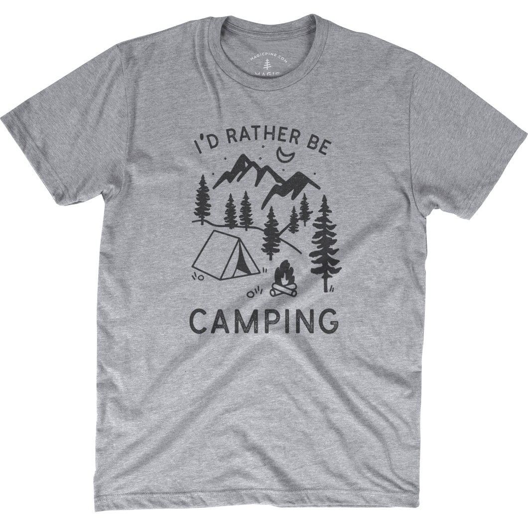 *NEW* I'd Rather Be Camping - Unisex Tee