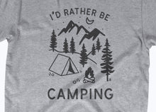 Load image into Gallery viewer, *NEW* I&#39;d Rather Be Camping - Unisex Tee
