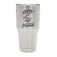 Load image into Gallery viewer, Rather Be Fishing - XL Tumbler (30oz)
