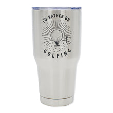 Load image into Gallery viewer, Rather Be Golfing - XL Tumbler (30oz)
