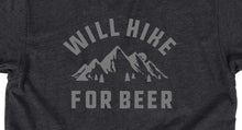 Load image into Gallery viewer, Will Hike For Beer - Unisex Tee
