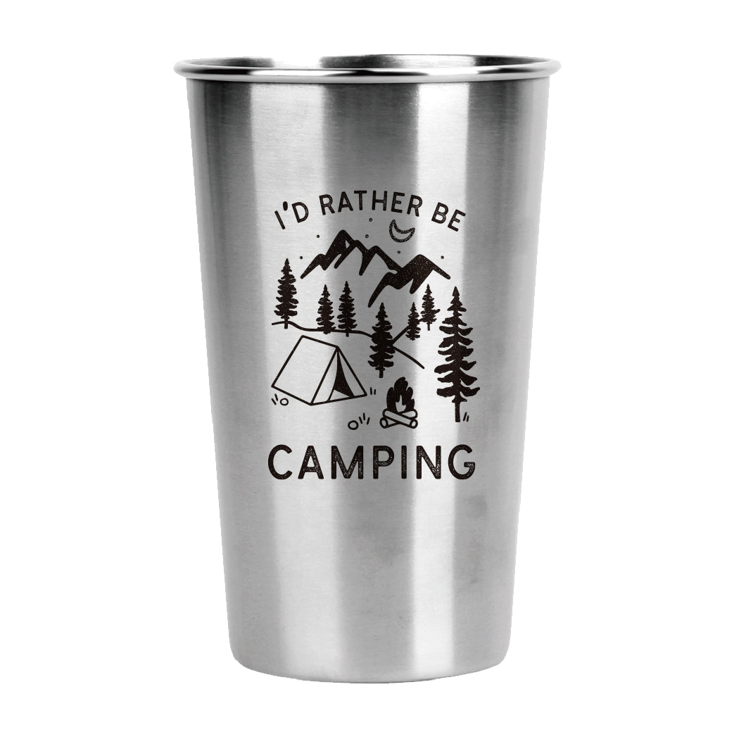 I'd Rather Be Camping - Stainless Pint Cup